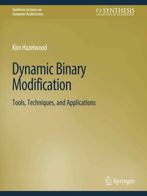 cover image of Dynamic Binary Modification